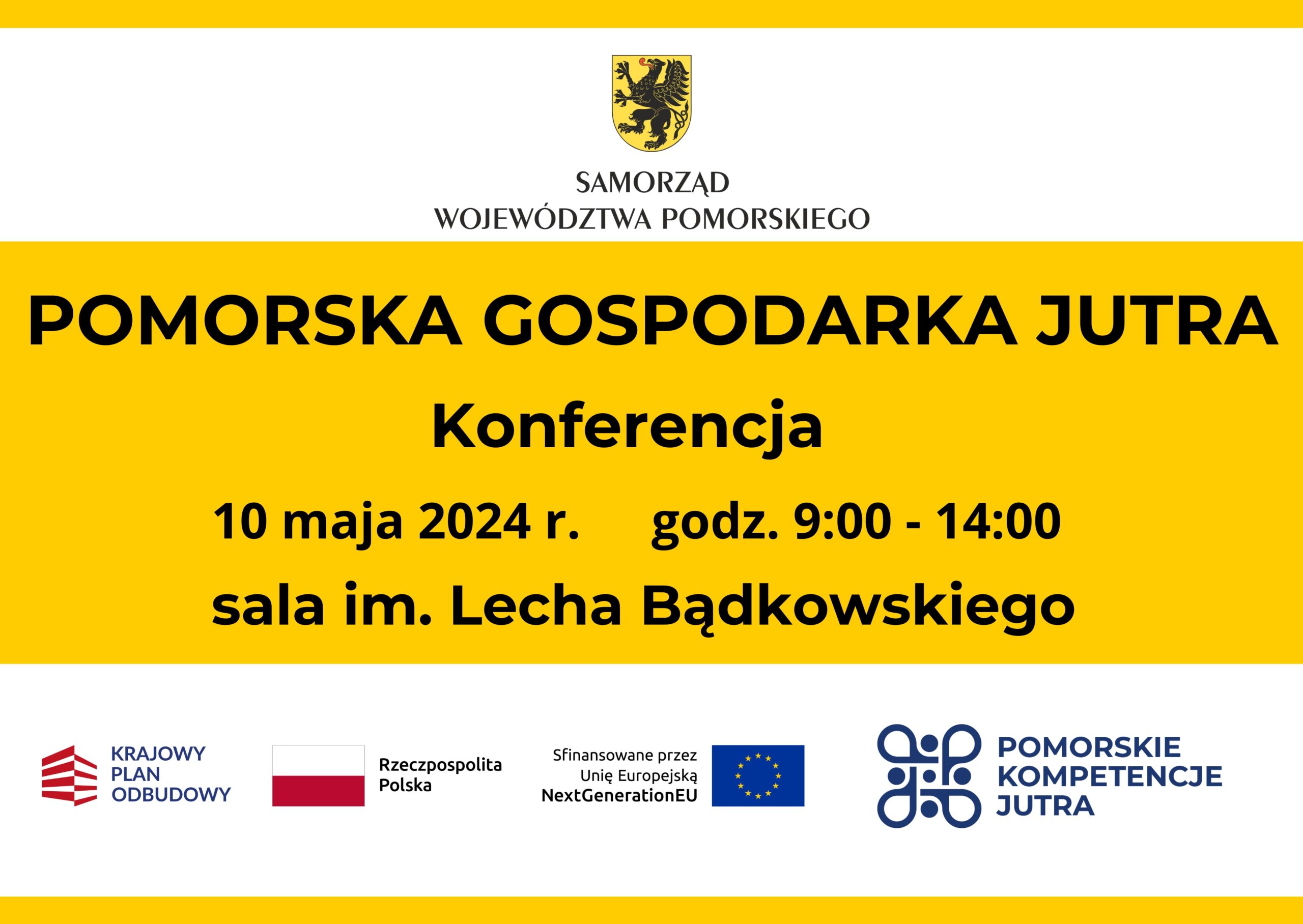 Pomorska Gospodarka Jutra. Konferencja 10 maja 2024 r.
